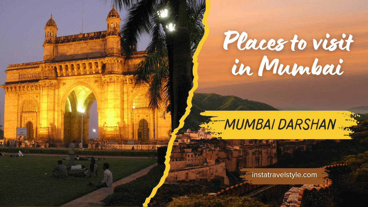 7 Places to visit in Mumbai | Mumbai Darshan