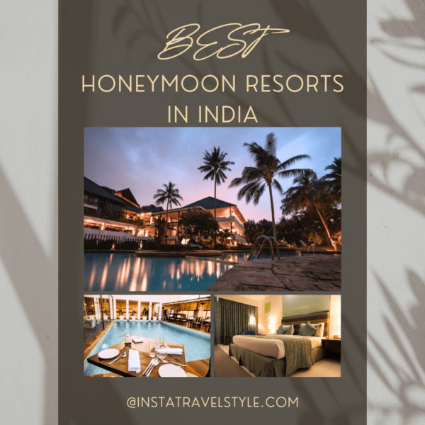 Best Honeymoon Resorts in India For a Romantic Getaway in 2024