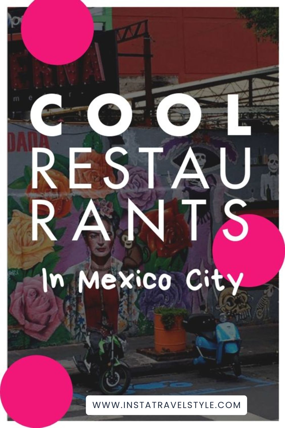 Restaurants in Mexico City_instatravelstyle